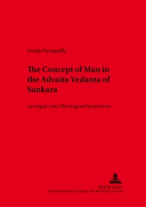 Title: The Concept of Man in the Advaita Vedanta of Sankara