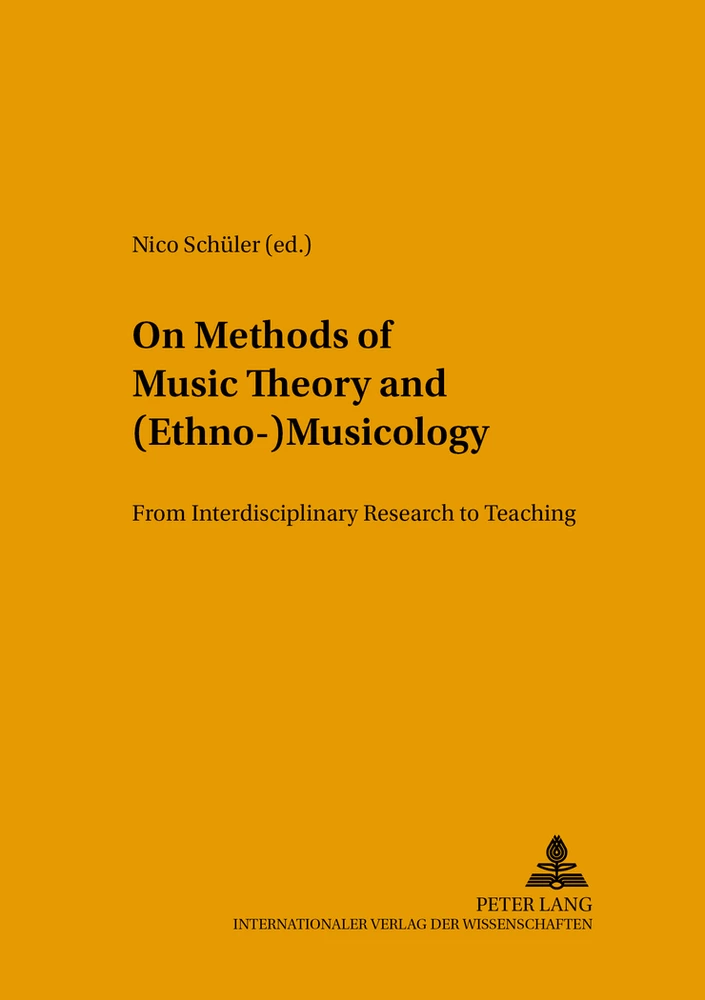 On Methods Of Music Theory And Ethno Musicology Peter Lang Verlag