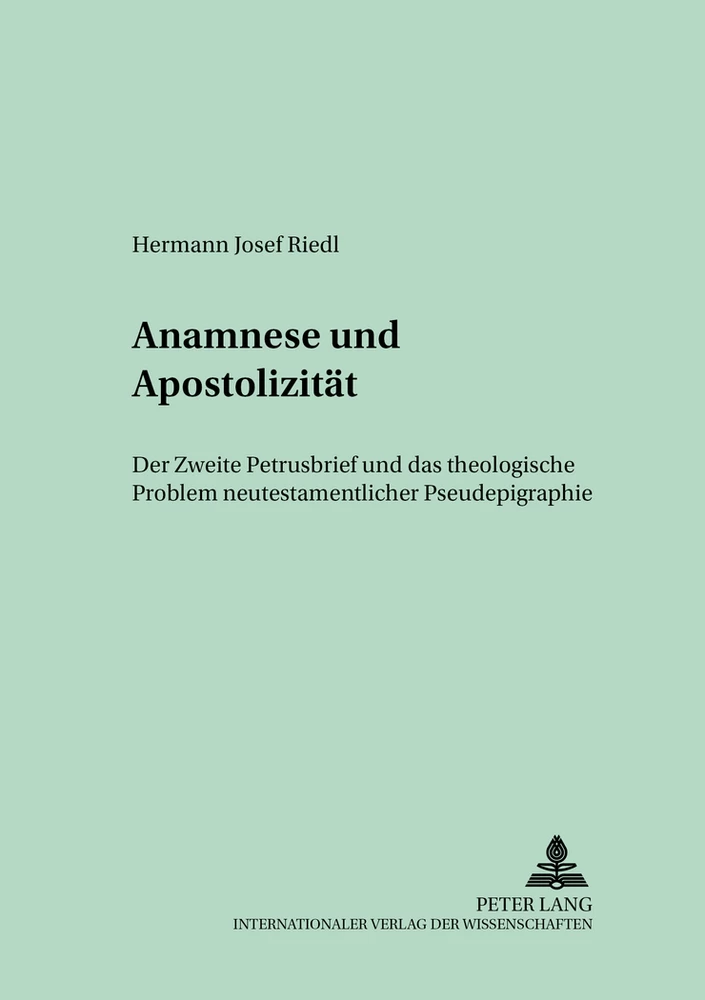 Titel: Anamnese und Apostolizität