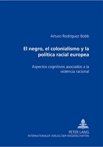 Title: El negro, el colonialismo y la política racial europea