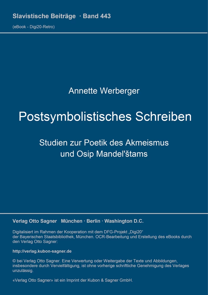 Titel: Postsymbolistisches Schreiben. Studien zur Poetik des Akmeismus und Osip Mandel'štams