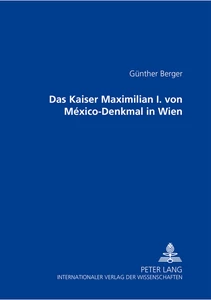 Title: Das Kaiser Maximilian I. von México-Denkmal in Wien