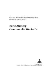 Title: René Ahlberg- Gesammelte Werke IV