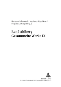 Title: René Ahlberg- Gesammelte Werke IX