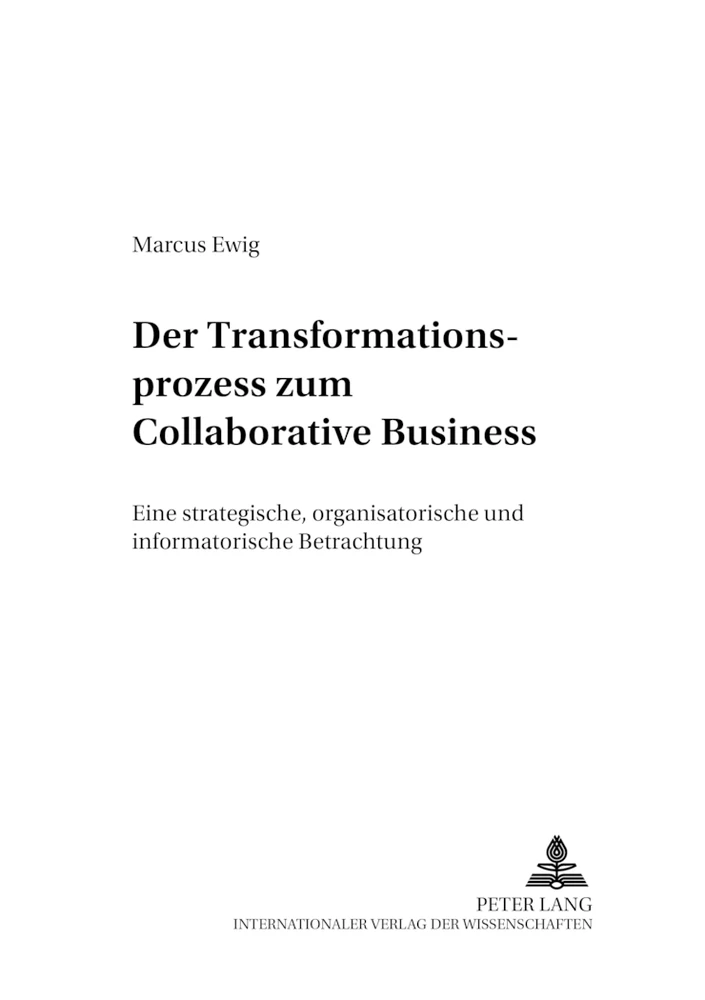 Titel: Der Transformationsprozess zum Collaborative Business