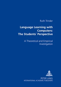 Title: Language Learning with Computers: The Students’ Perspective