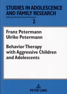 Title: Behavior Therapy with Aggressive Children and Adolescents