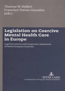 Title: Legislation on Coercive Mental Health Care in Europe
