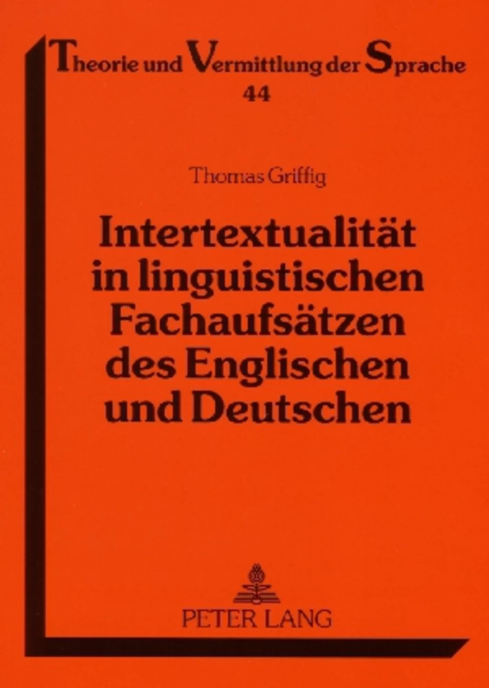 Titel: Intertextualität in linguistischen Fachaufsätzen des Englischen und Deutschen