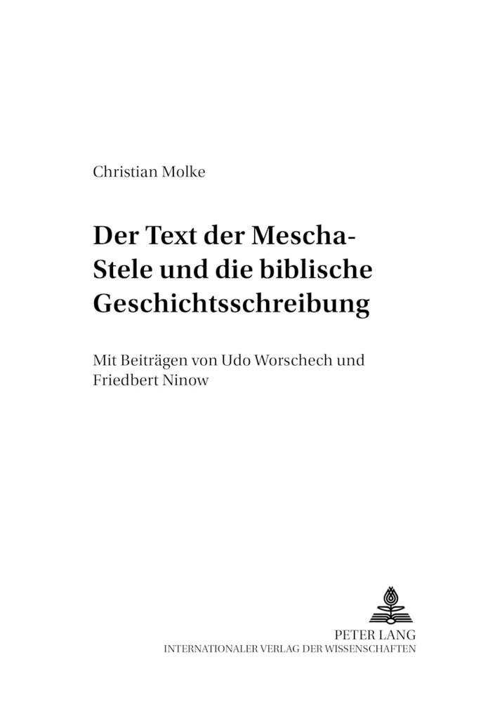 Titel: Der Text der Mescha-Stele und die biblische Geschichtsschreibung