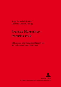 Title: Fremde Herrscher – fremdes Volk