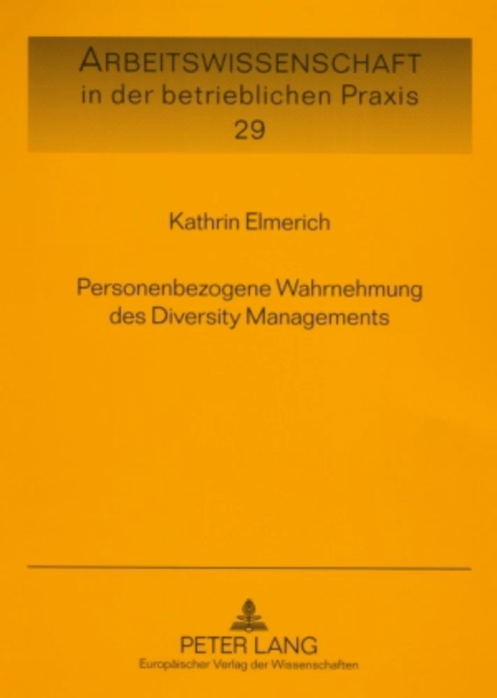 Titel: Personenbezogene Wahrnehmung des Diversity Managements