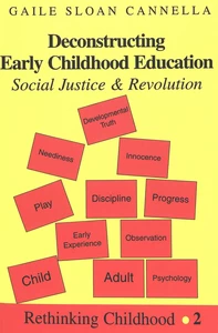 Title: Deconstructing Early Childhood Education
