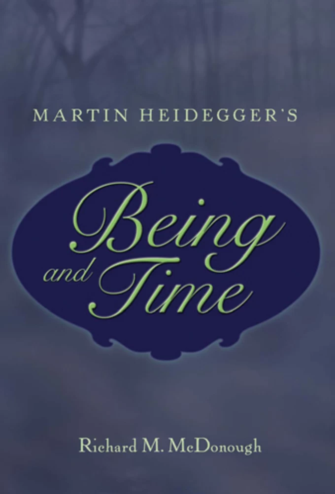 Martin Heidegger S Being And Time Peter Lang Verlag