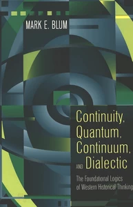 Title: Continuity, Quantum, Continuum, and Dialectic
