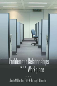 Title: Problematic Relationships in the Workplace
