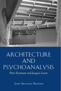 Title: Architecture and Psychoanalysis