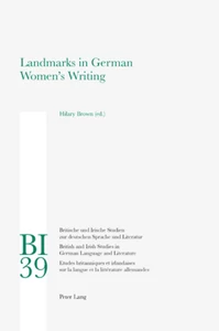 Title: Landmarks in German Women’s Writing
