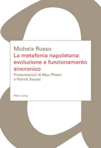 Title: La metafonia napoletana: evoluzione e funzionamento sincronico