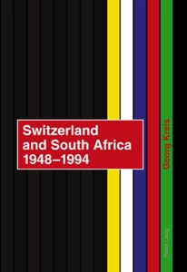 Title: Switzerland and South Africa 1948-1994