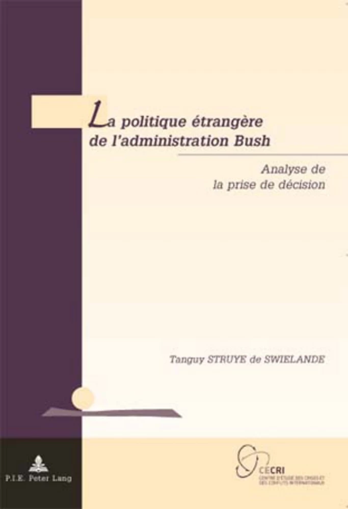 La Politique Etrangere De L Administration Bush Peter Lang Verlag