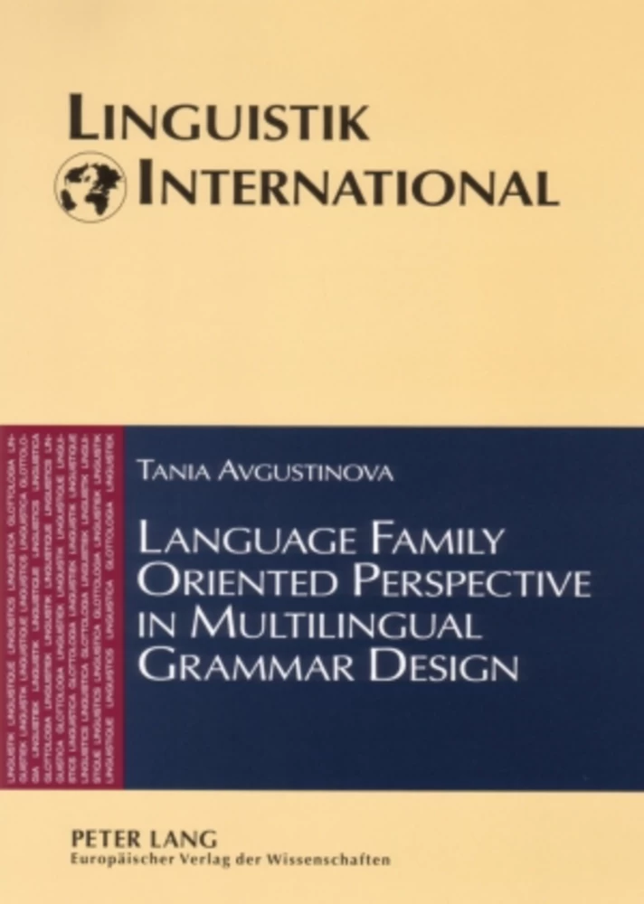 Title: Language Family Oriented Perspective in Multilingual Grammar Design