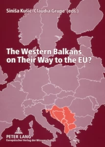 Title: The Western Balkans on Their Way to the EU?