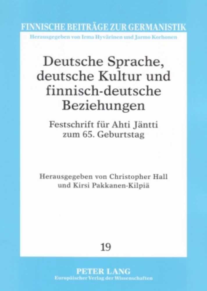Titel: Deutsche Sprache, deutsche Kultur und finnisch-deutsche Beziehungen