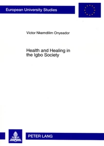 Title: Health and Healing in the Igbo Society
