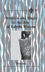 Title: Symbols and Magic in the Arts of Kabyle Women