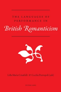 Title: The Languages of Performance in British Romanticism