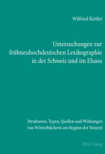 Title: Untersuchungen zur frühneuhochdeutschen Lexikographie in der Schweiz und im Elsass