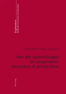 Title: Vers des apprentissages en coopération : rencontres et perspectives