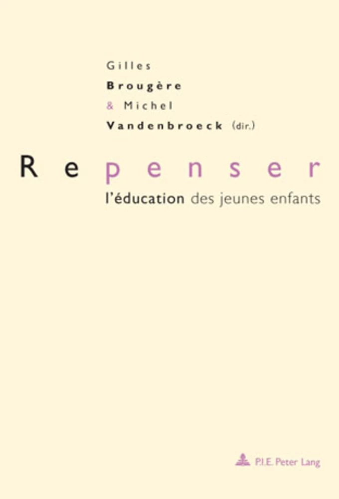 Repenser L Education Des Jeunes Enfants Peter Lang Verlag