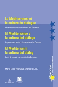 Title: La Méditerranée et la culture du dialogue- El Mediterráneo y la cultura del diálogo
