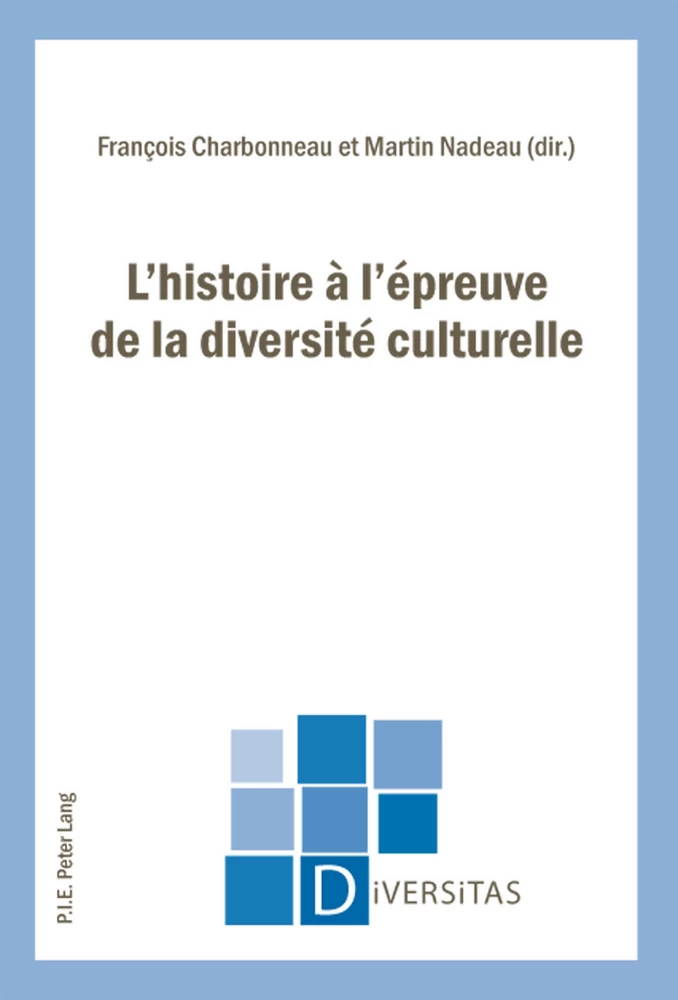 L Histoire A L Epreuve De La Diversite Culturelle Peter Lang Verlag