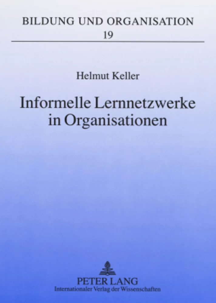Titel: Informelle Lernnetzwerke in Organisationen