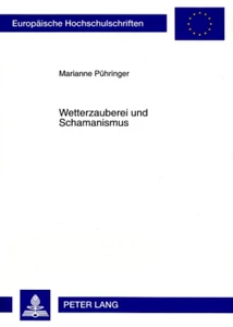 Title: Wetterzauberei und Schamanismus