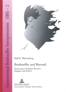 Title: Bonhoeffer and Beyond