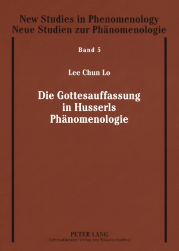 Titel: Die Gottesauffassung in Husserls Phänomenologie