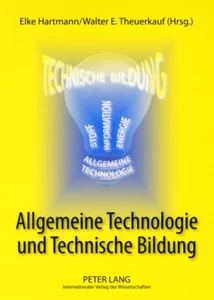 Title: Allgemeine Technologie und Technische Bildung