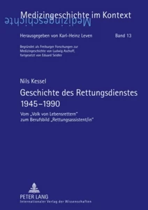 Title: Geschichte des Rettungsdienstes 1945-1990