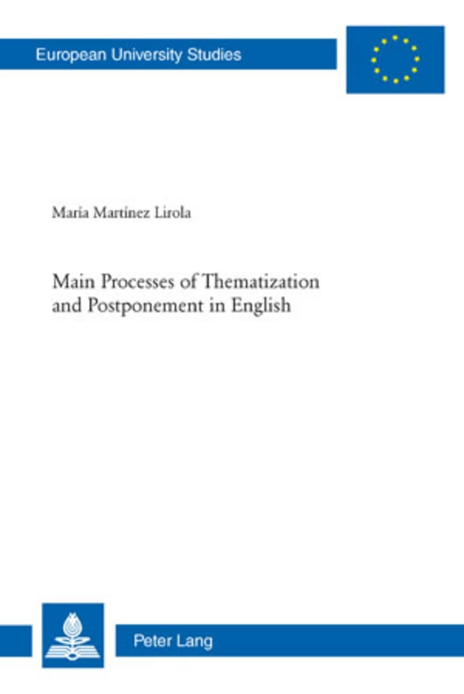 Title: Main Processes of Thematization and Postponement in English