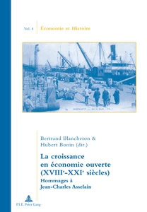 Title: La croissance en économie ouverte (XVIIIe-XXIe siècles)