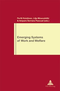 Title: Emerging Systems of Work and Welfare