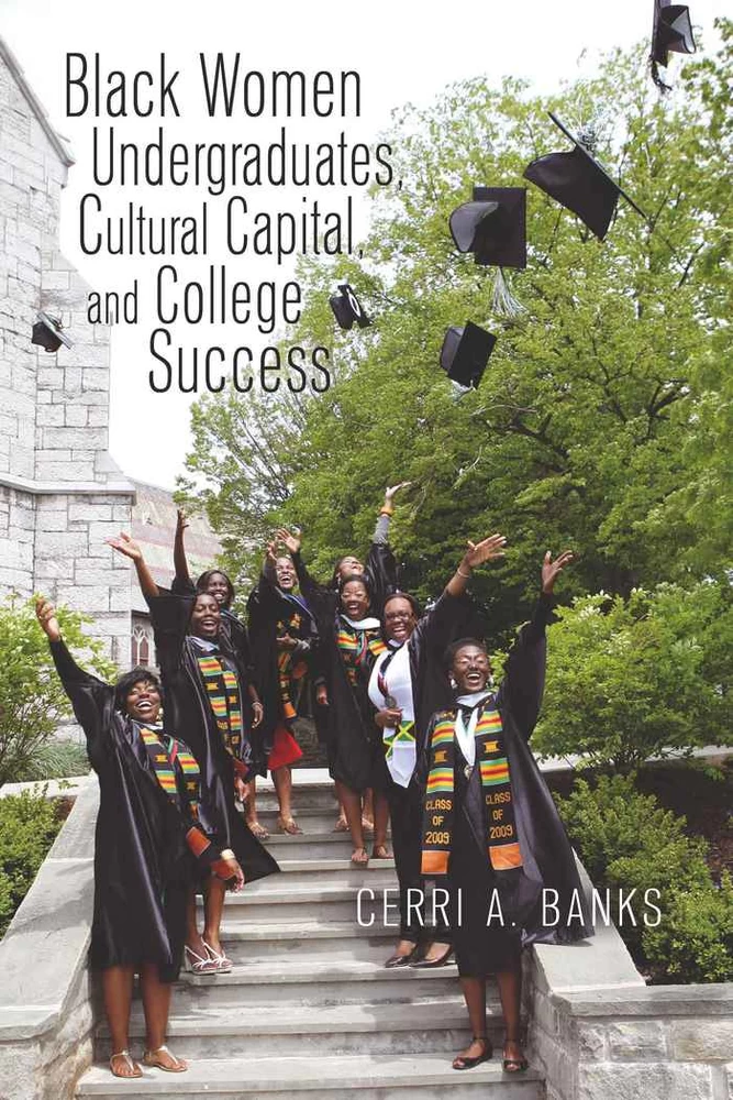 Title: Black Women Undergraduates, Cultural Capital, and College Success