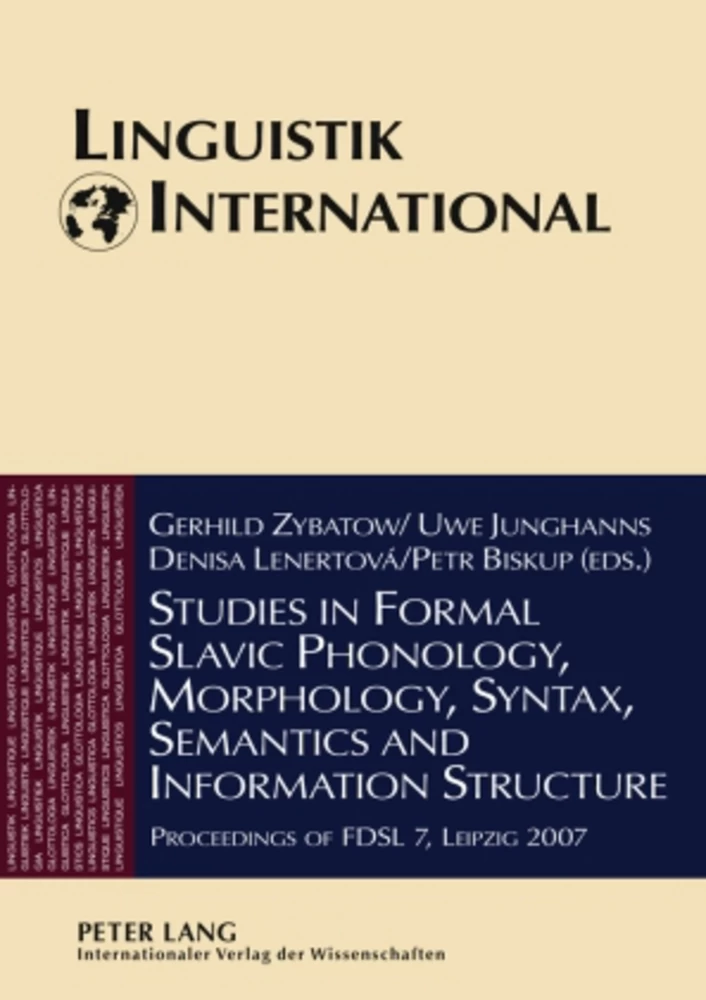 Title: Studies in Formal Slavic Phonology, Morphology, Syntax, Semantics and Information Structure