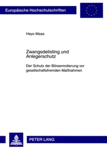 Title: Zwangsdelisting und Anlegerschutz