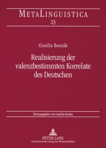 Title: Realisierung der valenzbestimmten Korrelate des Deutschen