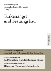 Title: Türkenangst und Festungsbau